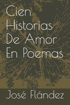 Paperback Cien Historias De Amor En Poemas [Spanish] Book