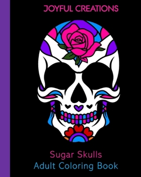 Paperback Sugar Skulls Adult Coloring Book