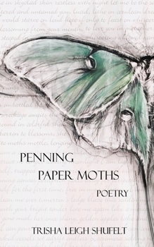 Paperback Penning Paper Moths: Poetry Book