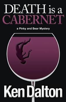 Paperback Death is a Cabernet: A Pinky and Bear Mystery Book