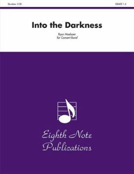Paperback Into the Darkness: Conductor Score & Parts Book