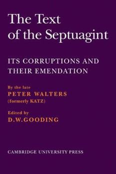 Paperback The Text of the Septuagint: Its Corruptions and Their Emendation Book