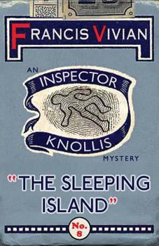 Paperback The Sleeping Island: An Inspector Knollis Mystery Book