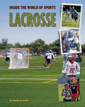 Lacrosse - Book  of the Inside the World of Sports