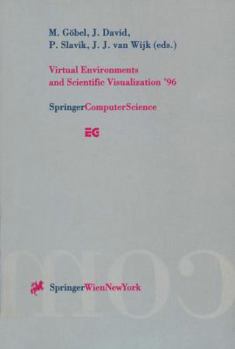 Paperback Virtual Environments and Scientific Visualization '96: Proceedings of the Eurographics Workshops in Monte Carlo, Monaco, February 19-20, 1996, and in Book