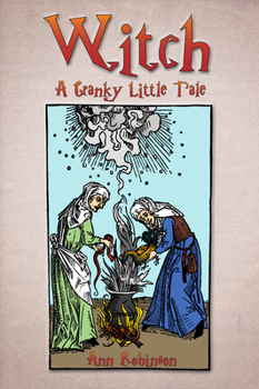 Paperback Witch: A Cranky Little Tale Book