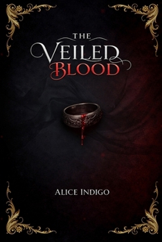 Paperback The Veiled Blood Book