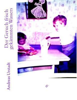 Paperback Der Geruch frisch gekämmten Wassers [German] Book