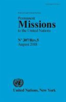 Paperback Permanent Missions to the United Nations, No.307 Book