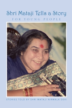 Paperback Shri Mataji Tells a Story for Young People Book