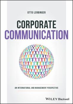 Paperback Corporate Communication: An International and Management Perspective Book