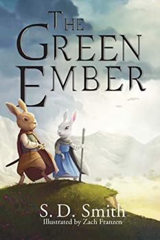 The Green Ember - Book #1 of the Green Ember