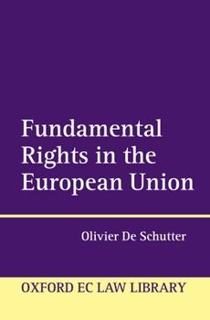 Hardcover Fundamental Rights in the European Union Book