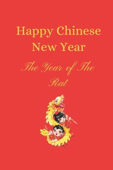 Happy Chinese New Year: Year of the Rat - Journal writing