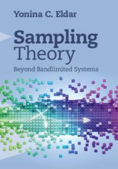 Hardcover Sampling Theory: Beyond Bandlimited Systems Book