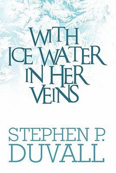 Paperback With Ice Water in Her Veins Book