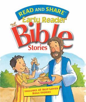 Paperback Read and Share Early Reader Bible Stories; Includes 45 best-loved Bible Stories Book
