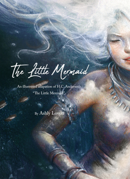 Hardcover Ashly Lovett's the Little Mermaid Book