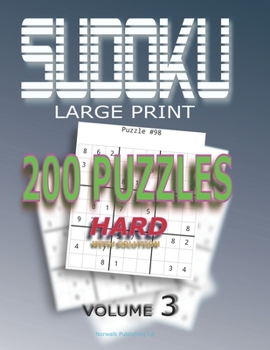 Paperback Sudoku Puzzles Hard: 200 Sudoku Hard, Volume 3 With Solution [Large Print] Book