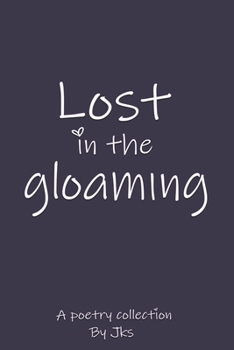 Paperback Lost in the gloaming Book
