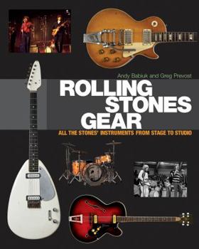 Hardcover Rolling Stones Gear: All the Stones' Instruments from Stage to Studio Book