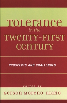 Paperback Tolerance in the 21st Century: Prospects and Challenges Book