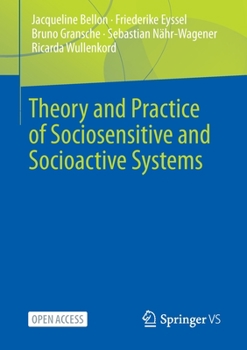 Paperback Theory and Practice of Sociosensitive and Socioactive Systems Book