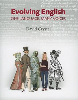 Hardcover Evolving English: One Language, Many Voices Book