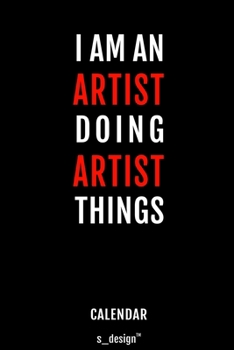 Calendar for Artists / Artist: Everlasting Calendar / Diary / Journal (365 Days / 3 Days per Page) for notes, journal writing, event planner, quotes & personal memories