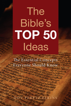 Paperback The Bible's Top 50 Ideas: The Essential Concepts Everyone Should Know Book
