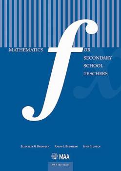 Hardcover Mathematics for Secondary School Teachers (Maa Textbooks) Book