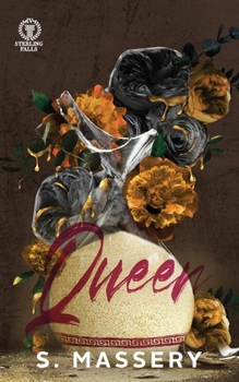 Queen - Book #4 of the Sterling Falls