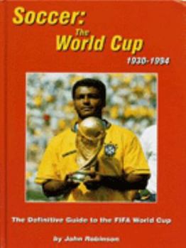 Hardcover Soccer - the World Cup 1930-1994 Book