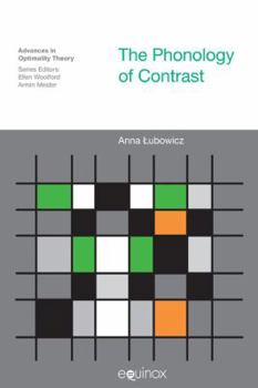 Hardcover The Phonology of Contrast Book