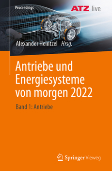 Paperback Antriebe Und Energiesysteme Von Morgen 2022: Band 1: Antriebe [German] Book