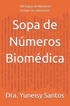 Paperback Sopa de Números Biomédica [Spanish] Book