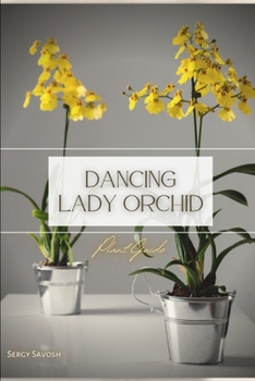 Paperback Dancing Lady Orchid: Plant Guide Book
