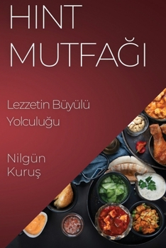 Paperback Hint Mutfağı: Lezzetin Büyülü Yolculuğu [Turkish] Book
