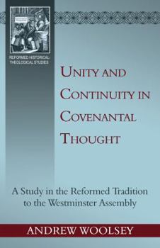 Paperback Unity and Continuity in Covenantal Thought Book