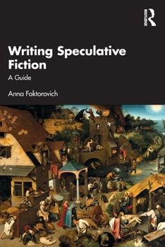Paperback Writing Speculative Fiction: A Guide Book