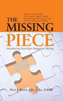 Paperback The Missing Piece: Introducing Nutrition Response Testing Book