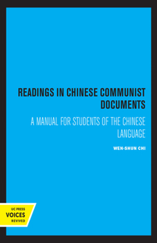 Paperback Readings in Chinese Communist Documents Book