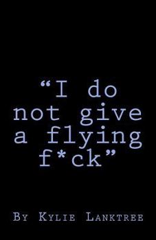 Paperback "I do not give a flying fuck" Book