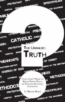 Paperback The Unbiased Truth Book