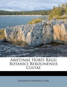 Paperback Abietinae Horti Regii Botanici Berolinensis Cultae Book