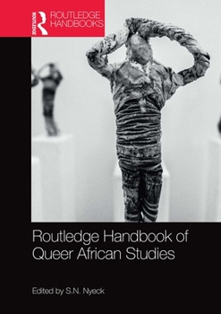Paperback Routledge Handbook of Queer African Studies Book