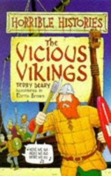 Paperback The Vicious Vikings : ( Horrible Histories ) Book