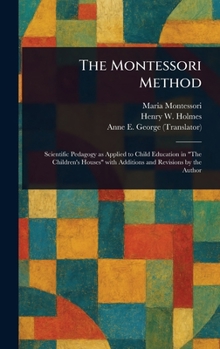Hardcover The Montessori Method Book