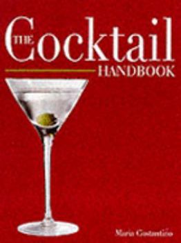 Paperback The Cocktail Handbook Book