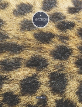 ZMUDACE Notizbuch Liniert: in DIN A4 Softcover ZL002 Leopard Fell 156 leere linierte Seiten mit pers�nlichem Register + Seitenzahlen Zeichenbuch, Skizzenbuch, Lineatur 4, Malbuch, Notizheft zum Selbst